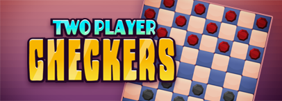 Two Player Checkers (Dame)